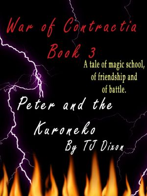 [War of Contractia 03] • Peter and the Kuroneko